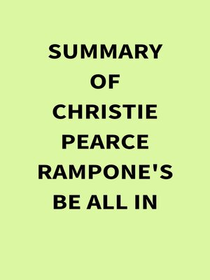 cover image of Summary of Christie Pearce Rampone's Be All In